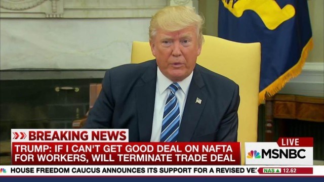 Trump prepares to give NAFTA the shaft